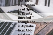 The Thrilling Dynamics of Sports Events Unveiled Through Their Alphabetical Abbreviation